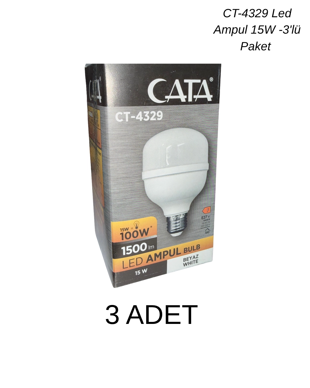 Cata CT-4329 Led Ampul 15W Beyaz Işık - 3’lü Paket 