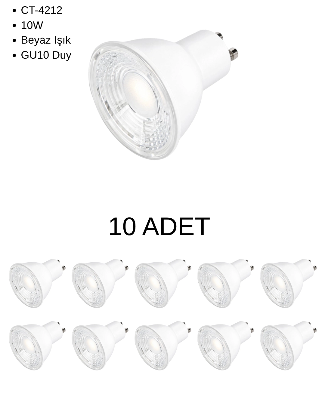 Cata CT-4212 Led Ampul 10W GU10 Duy Beyaz Işık - 10’ lu Paket 