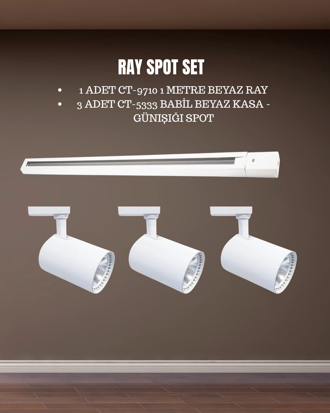 Cata Babil Ray Spot Set | 3 Adet CT-5333 Beyaz Kasa Günışığı Spot + 1 adet CT-9710 Ray