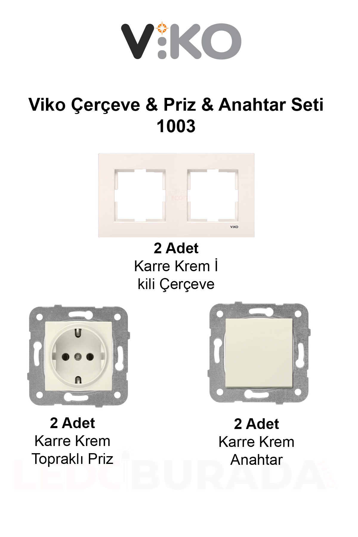 Viko Çerçeve & Priz & Anahtar Seti 1003 (2 adet 2’li çerçeve+ 2 adet topraklı priz+ 2 adet anahtar)